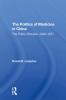 Politics of Medicine in China