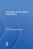 Processes Of International Negotiations