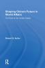 Shaping China's Future in World Affairs