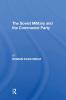 Soviet Military And The Communist Party
