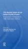 Soviet Union As An Asian-pacific Power