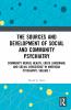 Sources and Development of Social and Community Psychiatry