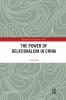 Power of Relationalism in China