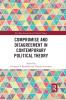 Compromise and Disagreement in Contemporary Political Theory