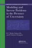 Modeling and Inverse Problems in the Presence of Uncertainty