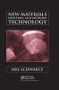 New Materials Processes and Methods Technology