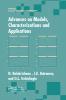 Advances on Models Characterizations and Applications