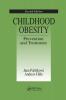 Childhood Obesity Prevention and Treatment