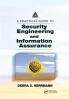 Practical Guide to Security Engineering and Information Assurance