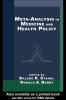 Meta-Analysis in Medicine and Health Policy