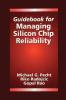Guidebook for Managing Silicon Chip Reliability