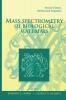 Mass Spectrometry of Biological Materials