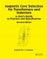 Magnetic Core Selection for Transformers and Inductors