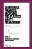 Degradable Polymers Recycling and Plastics Waste Management