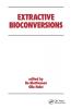 Extractive Bioconversions