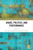 Arabs Politics and Performance