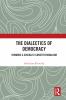 Dialectics of Democracy