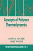 Concepts in Polymer Thermodynamics Volume II