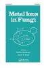 Metal Ions in Fungi