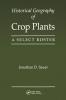 Historical Geography of Crop Plants