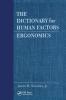 Dictionary for Human Factors/Ergonomics