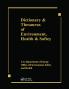 Dictionary & Thesaurus of Environment Health & Safety