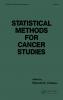 Statistical Methods for Cancer Studies