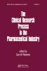 Clinical Research Process in the Pharmaceutical Industry