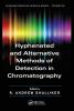 Hyphenated and Alternative Methods of Detection in Chromatography