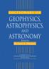Dictionary of Geophysics Astrophysics and Astronomy