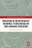 Mediation as Negotiation of Meanings Plurilingualism and Language Education