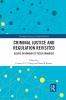 Criminal Justice and Regulation Revisited