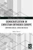 Democratization in Christian Orthodox Europe