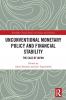 Unconventional Monetary Policy and Financial Stability