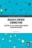 Russia’s French Connection