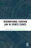 International Taxation Law in Sports Events