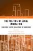 Politics of Local Innovation