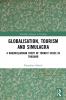 Globalisation Tourism and Simulacra