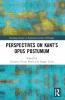 Perspectives on Kant’s Opus postumum