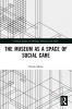 Museum as a Space of Social Care
