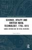 Science Utility and British Naval Technology 1793–1815