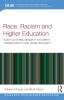 Race Racism and Higher Education