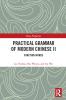Practical Grammar of Modern Chinese II