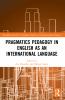 Pragmatics Pedagogy in English as an International Language