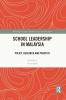 School Leadership in Malaysia