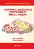 Fundamental Mathematics and Physics of Medical Imaging