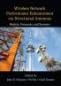 Wireless Network Performance Enhancement via Directional Antennas: Models Protocols and Systems