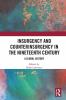 Insurgency and Counterinsurgency in the Nineteenth Century