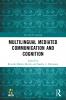 Multilingual Mediated Communication and Cognition