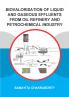 Biovalorisation of Liquid and Gaseous Effluents of Oil Refinery and Petrochemical Industry